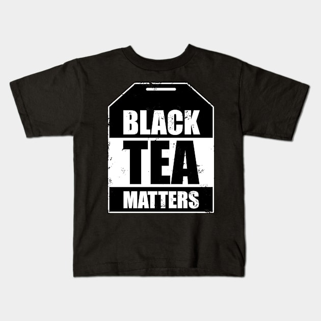 Black Tea Matters Tea Bag Kids T-Shirt by BraaiNinja
